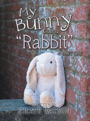 cover image of My Bunny Called "Rabbit"